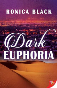 Dark Euphoria by Ronica Black, 9781635551419