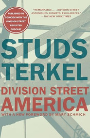 Division Street (America) - 9781620979136 by Studs Terkel, Mary Schmich, 9781620979136