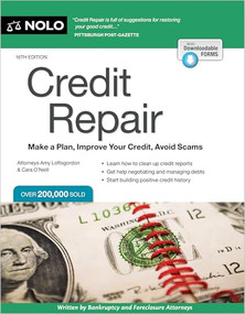 Credit Repair (Make a Plan, Improve Your Credit, Avoid Scams) - 9781413332094 by Amy Loftsgordon, Cara O'Neill, 9781413332094