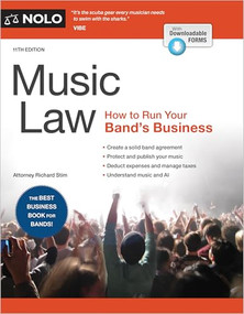 Music Law (How to Run Your Band's Business) by Richard Stim, 9781413332001