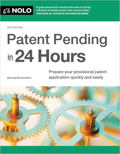 Patent Pending in 24 Hours by Richard Stim, David Pressman, 9781413332117
