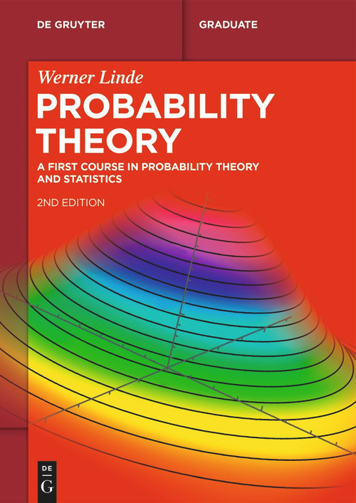 Probability Theory (A First Course in Probability Theory and Statistics) - 9783111324845 by Werner Linde, 9783111324845
