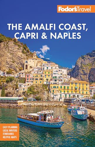 Fodor's Amalfi Coast, Capri & Naples by Fodor's Travel Guides, 9781640977099