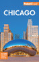 Fodor's Chicago - 9781640977440 by Fodor's Travel Guides, 9781640977440