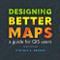 Designing Better Maps (A Guide for GIS Users) - 9781589487826 by Cynthia A Brewer, 9781589487826