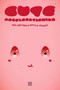Cute Accelerationism by Amy Ireland, Maya B. Kronic, 9781915103154