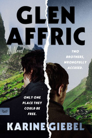 Glen Affric (A Novel) by Karine Giebel, 9780063393929