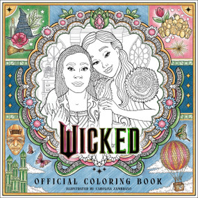 Wicked Official Coloring Book by Carolina Zambrano, 9780063413825