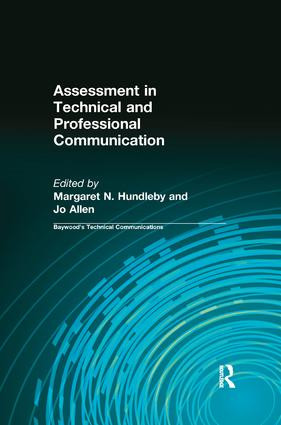 Assessment in Technical and Professional Communication by Margaret Hundleby, Jo Allen, 9780415362825