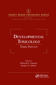 Developmental Toxicology by Deborah K. Hansen, Barbara D. Abbott, 9781138372443
