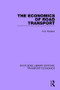 The Economics of Road Transport - 9781138630673 by K.G. Fenelon, 9781138630673