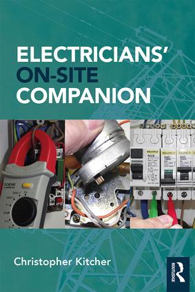 Electricians' On-Site Companion by Christopher Kitcher, 9781138683327