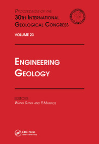 Engineering Geology (Proceedings of the 30th International Geological Congress, Volume 23) by Wang Sijing, Marinos, 9780367448059
