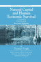 Natural Capital and Human Economic Survival by Thomas Prugh, Herman Daly, Robert Goodland, John H Cumberland, Richard B Norgaard, 9780367399726