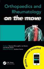 Orthopaedics and Rheumatology on the Move by Terence McLoughlin, Ian Baxter, Nicole Abdul, 9781444145670