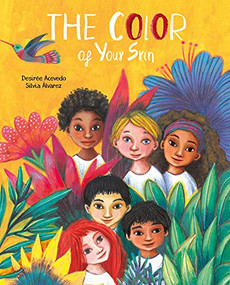 The Color of Your Skin - 9788419464439 by Desirée Acevedo, Silvia Álvarez, 9788419464439