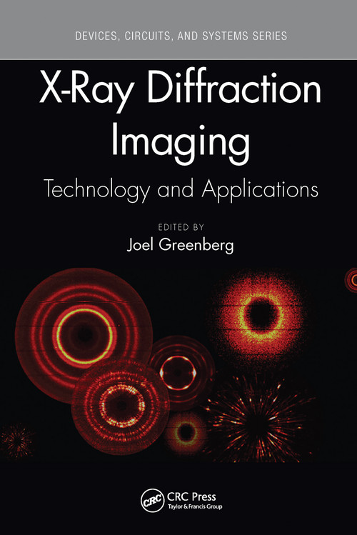 X-Ray Diffraction Imaging (Technology and Applications) by Joel Greenberg, 9781032094274