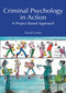 Criminal Psychology in Action (A Project Based Approach) by David Canter, 9781032773278