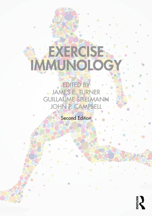 Exercise Immunology - 9781032189161 by James Turner, Guillaume Spielmann, John Campbell, 9781032189161