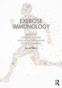 Exercise Immunology - 9781032189161 by James Turner, Guillaume Spielmann, John Campbell, 9781032189161