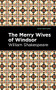 The Merry Wives of Windsor - 9781513136882 by William Shakespeare, Mint Editions, 9781513136882