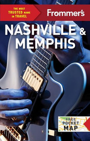 Frommer's Nashville and Memphis by Ashley Brantley, 9781628875935