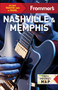 Frommer's Nashville and Memphis by Ashley Brantley, 9781628875935