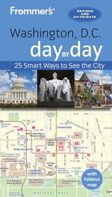Frommer's Washington D.C. day by day by Meredith Pratt, 9781628876253