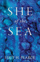 She of the Sea by Lucy H. Pearce, 9781910559710
