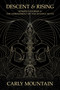 Descent & Rising (Women's Stories & the Embodiment of the Inanna Myth) by Carly Mountain, 9781910559840