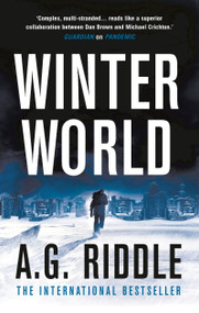 Winter World by A.G. Riddle, 9781789543223