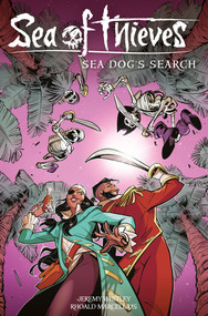 Sea of Thieves: Sea Dog's Search by Jeremy Whitley, Rhoald Marcellius, 9781787742826