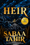 Heir (A Good Morning America YA Book Club Pick) by Sabaa Tahir, 9780593616949