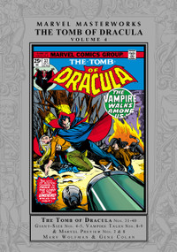 Marvel Masterworks: The Tomb Of Dracula Vol. 4 by Marv Wolfman, Marvel Various, Gene Colan, Marvel Various, Gene Colan, 9781302955458