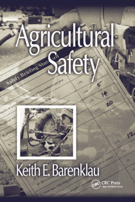 Agricultural Safety by Keith E. Barenklau, 9780367397333