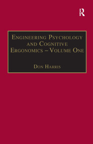 Engineering Psychology and Cognitive Ergonomics (Volume 1: Transportation Systems) by Don Harris, 9780291398369