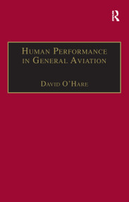 Human Performance in General Aviation by David O'Hare, 9781138256088