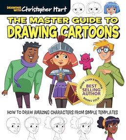 Master Guide to Drawing Cartoons by Christopher Hart, 9781684620395
