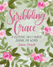 Scribbling Grace (A Keepsake Daily Prayer Journal for Women) by Jenna Parde, 9781684620593