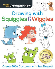 Drawing with Squiggles & Wiggles by Christopher Hart, 9781684620586