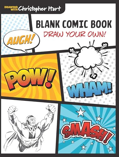 Blank Comic Book (Draw Your Own!) by Christopher Hart, 9781640210332