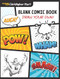Blank Comic Book (Draw Your Own!) by Christopher Hart, 9781640210332