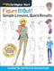 Figure It Out! Simple Lessons, Quick Results (Essential Tips and Tricks for Drawing People) by Christopher Hart, 9781640210240