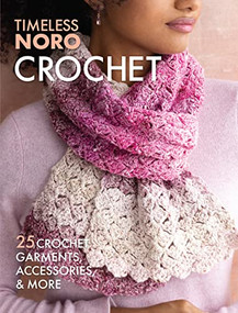 Crochet (25 Crochet Garments, Accessories, & More) by Sixth & Spring Books, 9781970048124