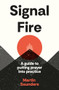 Youthscape Satellites: Signal Fire (A guide to putting prayer into practice) by Martin Saunders, 9780281090334
