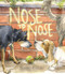 Nose to Nose (A Story About Friendship and Courage) by Thyra Heder, 9781419757518