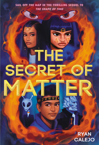 The Secret of Matter (Rymworld Arcana Book 2) by Ryan Calejo, 9781419759901