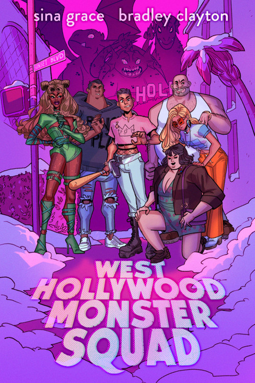 West Hollywood Monster Squad (A Graphic Novel) by Sina Grace, Bradley Clayton, 9781419764820
