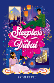 Sleepless in Dubai - 9781419766978 by Sajni Patel, 9781419766978