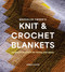Brooklyn Tweed's Knit and Crochet Blankets (Projects to Stitch for Home and Away) by Jared Flood, 9781419768477